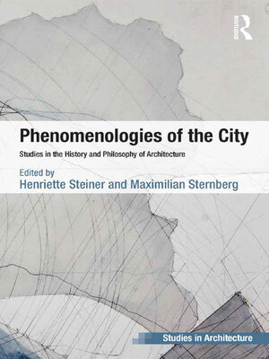 cover image of Phenomenologies of the City